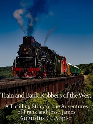 cover image of Train and Bank Robbers of the West